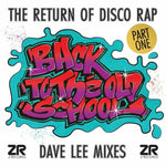 the album cover for Back to the Old School Part 1 (Dave Lee Mixes) - Back To The Old School Part 1 (Dave Lee Mixes) (Various Artists)