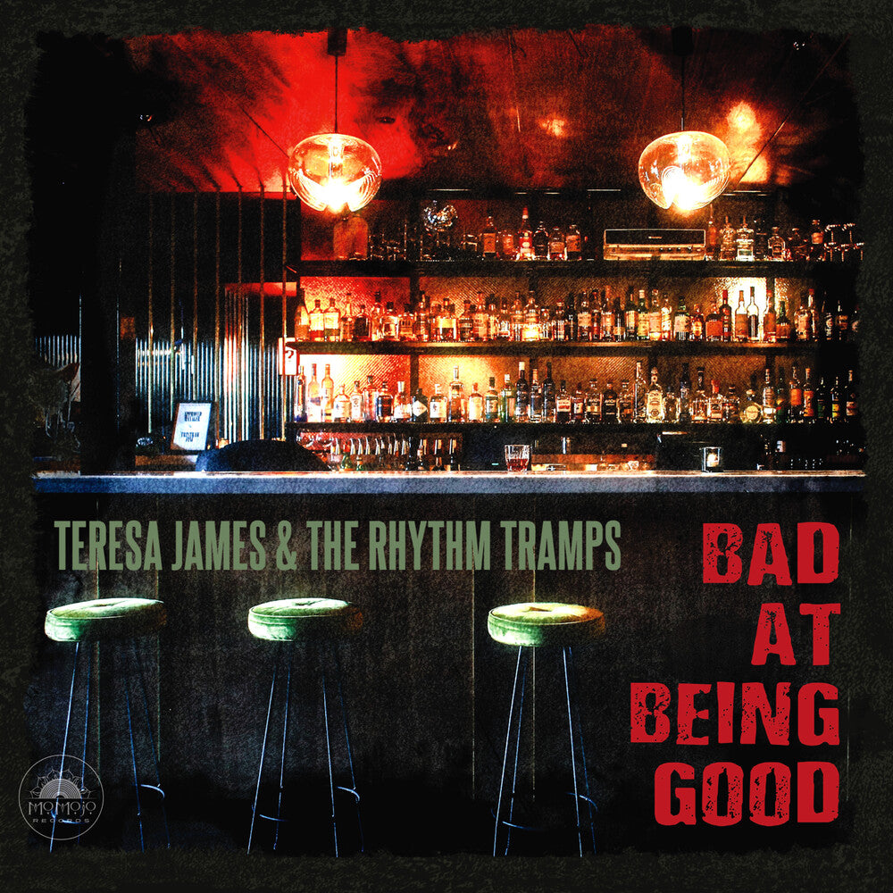 the album cover for Teresa James& Rhythm Tramps - Bad At Being Good