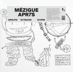 the album cover for Mezigue - Apr7s