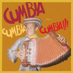 the album cover for Cumbia Cumbia Cumbia Vol 4 / Various - Cumbia Cumbia Cumbia Vol 4 / Various