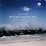 the album cover for Trio Barclay - Beyond The Pacific