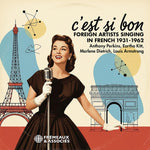 the album cover for C'est Si Bon - Foreign Artists Singing In French 1 - C'est Si Bon - Foreign Artists Singing In French 1