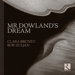 the album cover for Clara Brunet - Mr Dowland's Dream