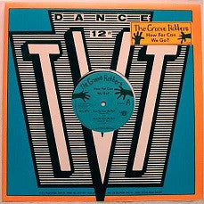 The Groove Robbers (2) : How Far Can We Go? (12", Emw)