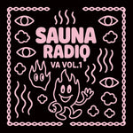 the album cover for Sauna Radio Compilation / Various (Ep) - Sauna Radio Compilation / Various (Ep)
