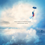 the album cover for Craig Padilla/ Allen Marvin - Unfolding Skies
