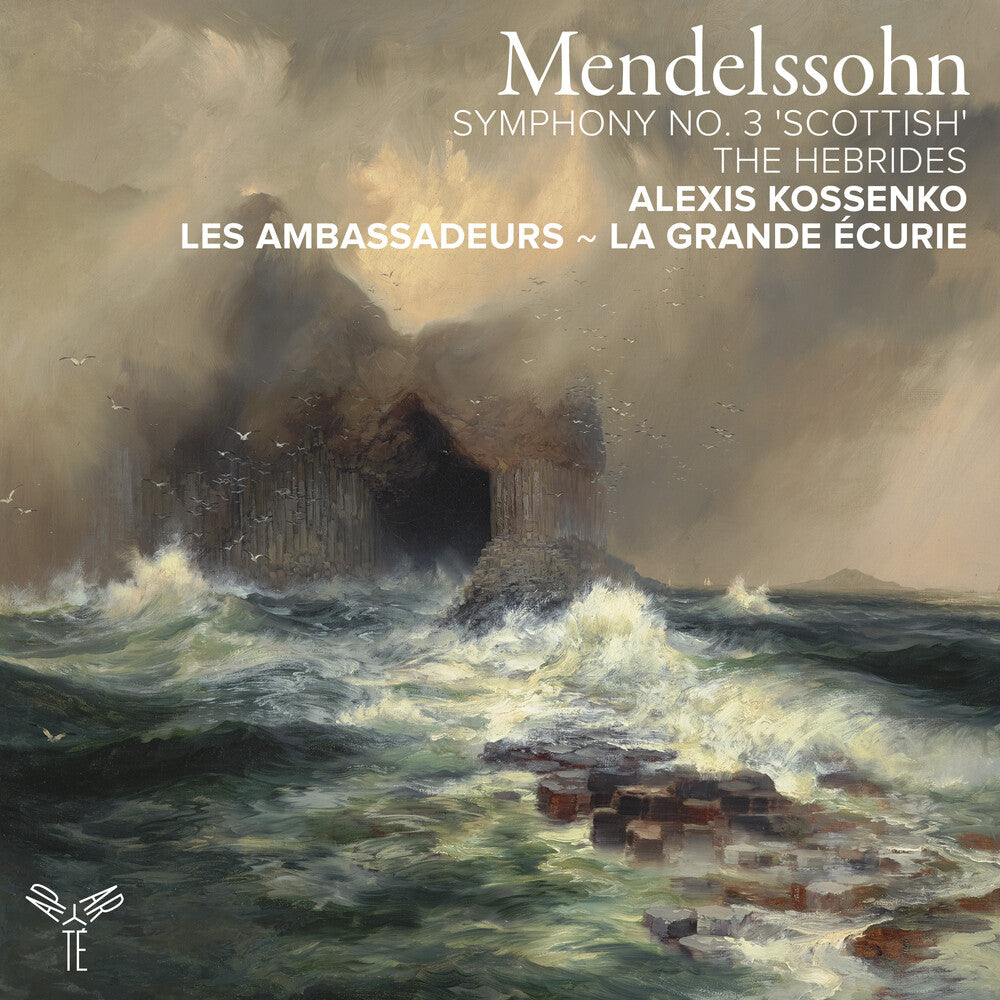 the album cover for Les Ambassadeurs / La Grande Ecurie - Mendelssohn: Symphony No. 3 & The Hebrides