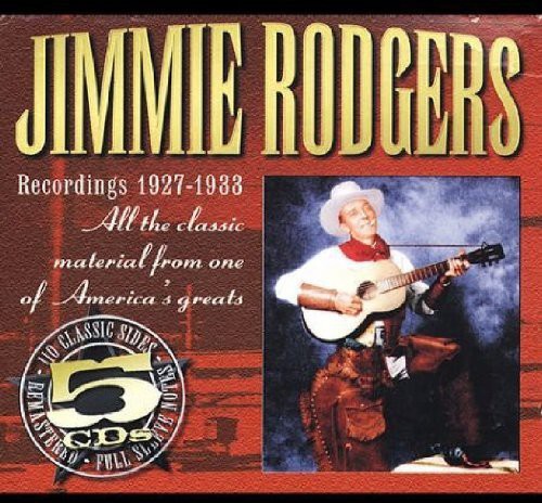 the album cover for Jimmie Rodgers - Recordings 1927-1933