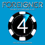 the album cover for Foreigner - The Best Of Foreigner 4 Live: The Las Vegas Edition