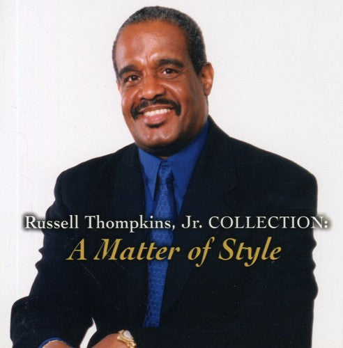 Russell Thompkins, Jr. - Colección: Una cuestión de estilo (CD)