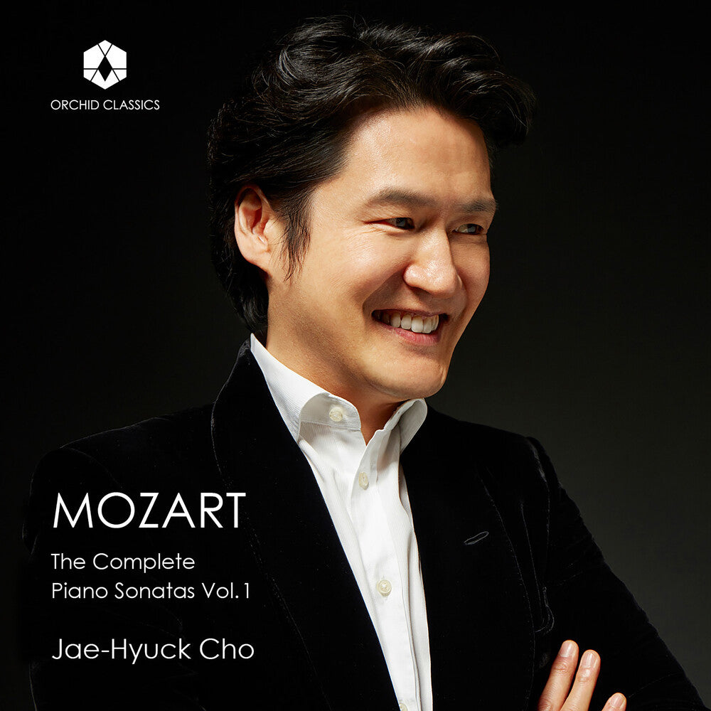 Jae Cho -Hyuck - Mozart: The Complete Piano Sonatas Vol. 1 (CD