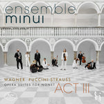 the album cover for ensemble minui - Act Iii