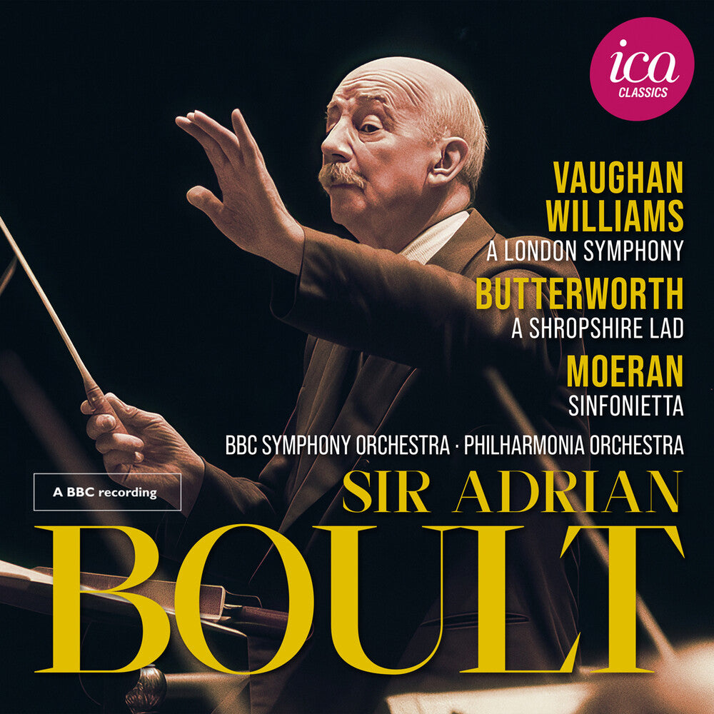 the album cover for Sir BoultAdrian - Vaughan Williams Butterworth & Moeran (Live)
