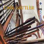 the album cover for Reinhard Kluth - Sattler: Works For Organ