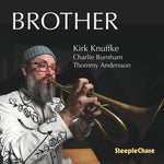 the album cover for Kirk Knuffke - Brother