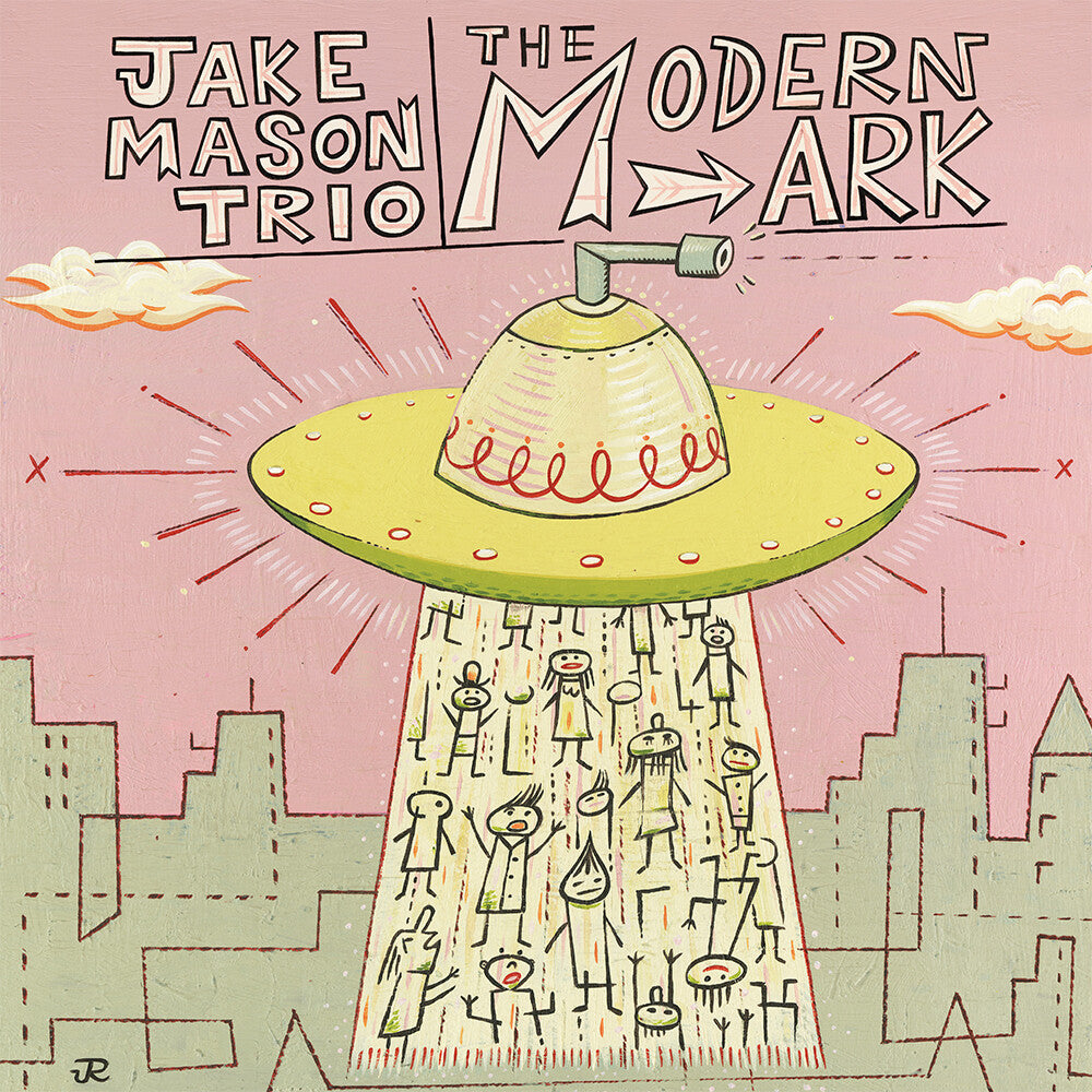 the album cover for Mason Jake Trio - Modern Ark