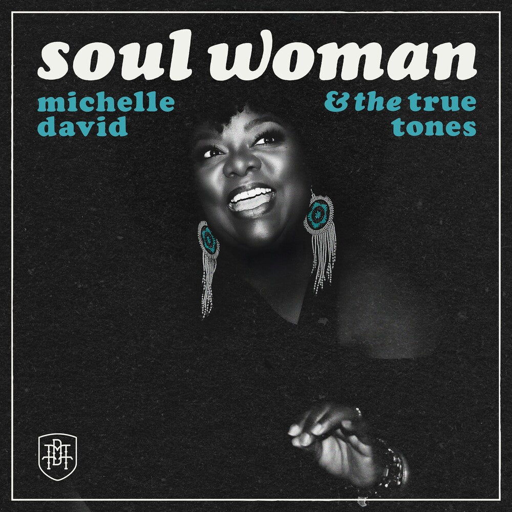 the album cover for Michelle David& The True-Tones - Soul Woman