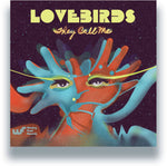 the album cover for Lovebirds - They Call Me