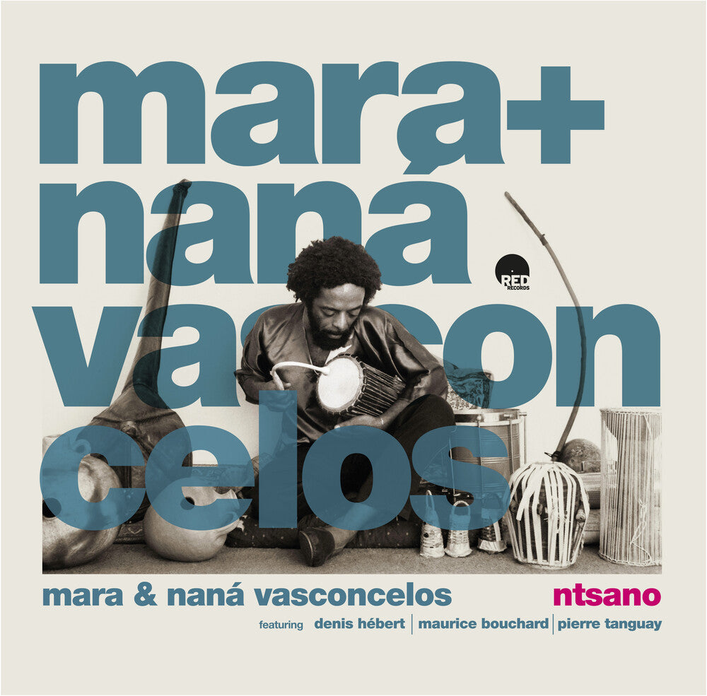 the album cover for Mara Vasconcelos& Nana - Ntsano