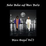 Sadar Bahar - Disco Gospel Vol. 2 (Vinyl)