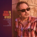 the album cover for Kevin Gordon - In Between (Gate)