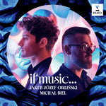 the album cover for Jakub Orlinski/ Biel,Michal - If Music