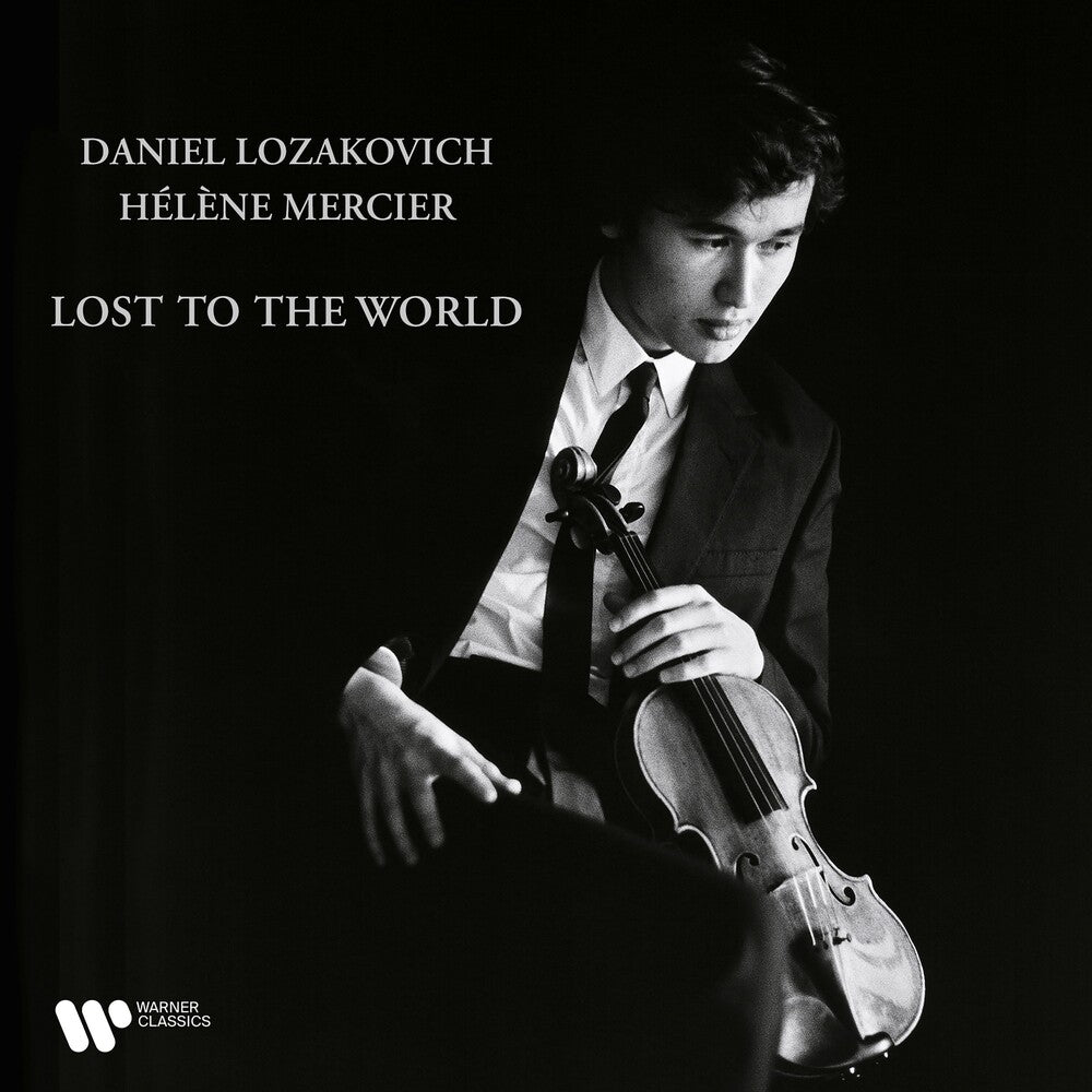 the album cover for Daniel Lozakovich/ Mercier,Helene - Lost To The World