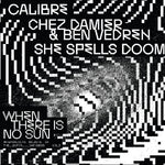 the album cover for When There Is No Sun Vol. 3 / Various - When There Is No Sun Vol. 3 / Various