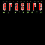 Erasure : Oh L'Amour (12", Maxi)