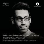 the album cover for Jonathan Biss/ Swedish Radio Symphony - Beethoven: Piano Concerto No.3; Shaw: Watermark