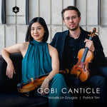 the album cover for Natalie DouglasLin / Yim,Patrick - Gobi Canticle