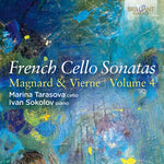 the album cover for Marina Tarasova - French Cello Sons Vol. 4 - Magnard & Vierne