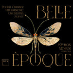 the album cover for Polish Chamber Philharmonic Orchestra Sopot - Belle Epoque