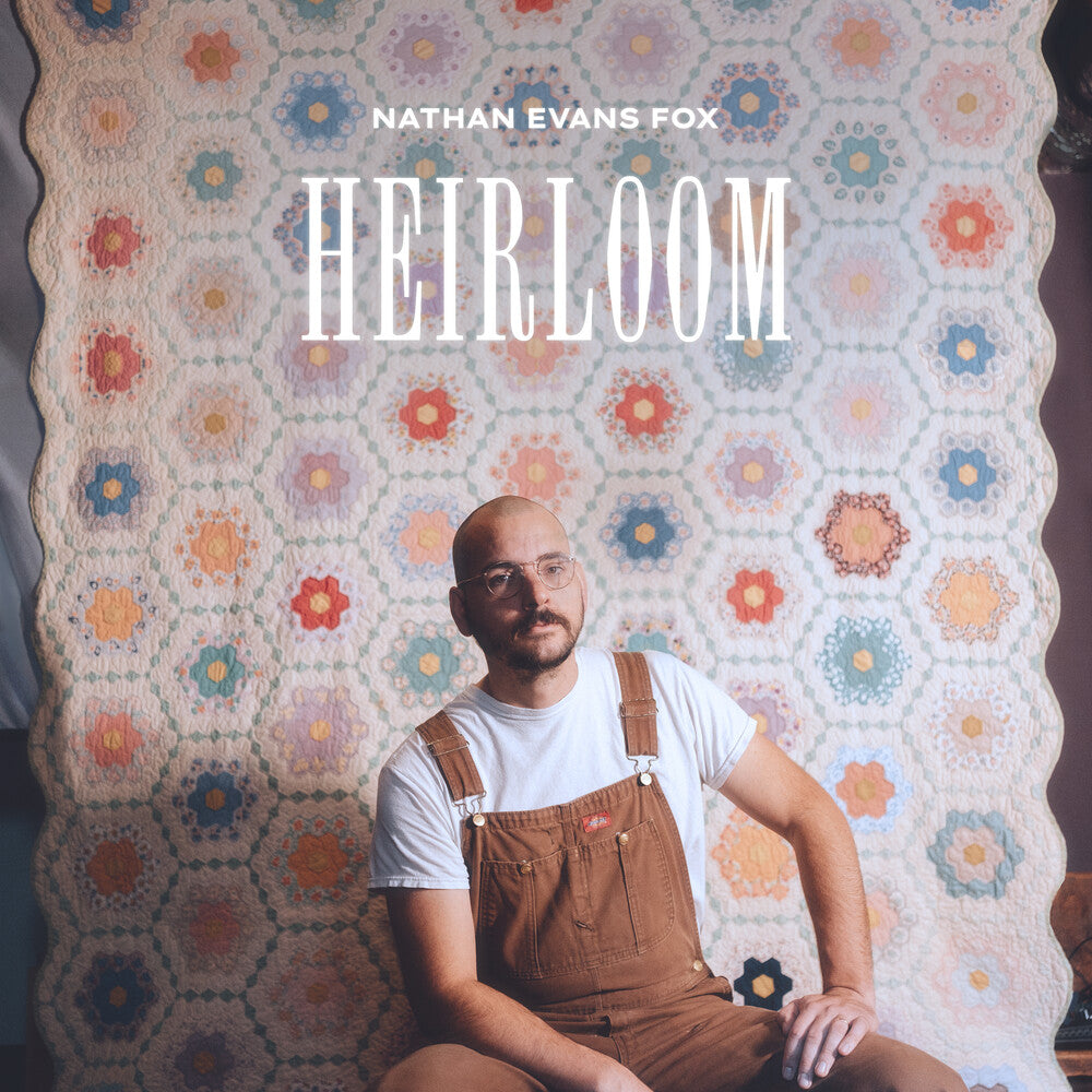 the album cover for Nathan FoxEvans - Heirloom