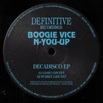 the album cover for Boogie Vice / N-You-Up - Decadisco