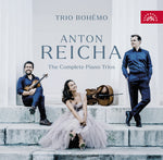 the album cover for Trio Bohemo - Anton Reicha - Complete Pno Trios / Trio Bohemo