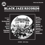 the album cover for Soul Jazz Records Presents - Black Jazz Records - The Best Of Black Jazz Record