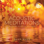 the album cover for Deep Wave - Acoustic Meditations