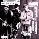 the album cover for Thee Headcoats & Thee Headcoatees - Jim Bowie / As The Broken Tree Begins To Fall