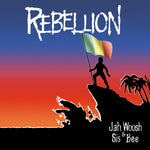 the album cover for Jah Woosh/ Sis Bee - Rebellion