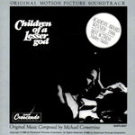 the album cover for Children Of A Lesser God / O.S.T. - Children Of A Lesser God / O.S.T.