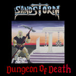 the album cover for Sandstorm - Dungeon Of Death