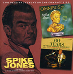 Spike Jones - Omnibust: 60 años de la música que América odia más (CD)