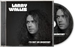 the album cover for Larry Wallis - I'm Not An Archivist - The Legendary Lost Recordings