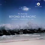 the album cover for Trio Barclay - Beyond The Pacific