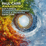 the album cover for Bournemouth Symphony Orchestra - Paul Carr: Awakening