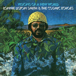 Lonnie Smith Liston & the Cosmic Echoes - Visions Of A New World (Vinyl)
