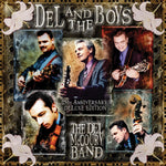 the album cover for Del MccouryBand - Del & The Boys - 25th Anniversary (Deluxe Edition)
