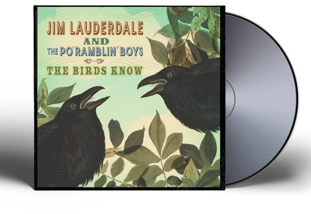 the album cover for Jim Lauderdale& The Po' Ramblin' Boys - Birds Know