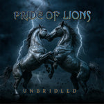 the album cover for Pride Of Lions - Unbridled